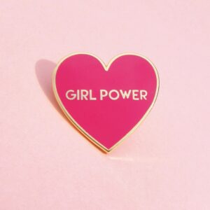 Girl power pin